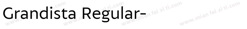 Grandista Regular字体转换